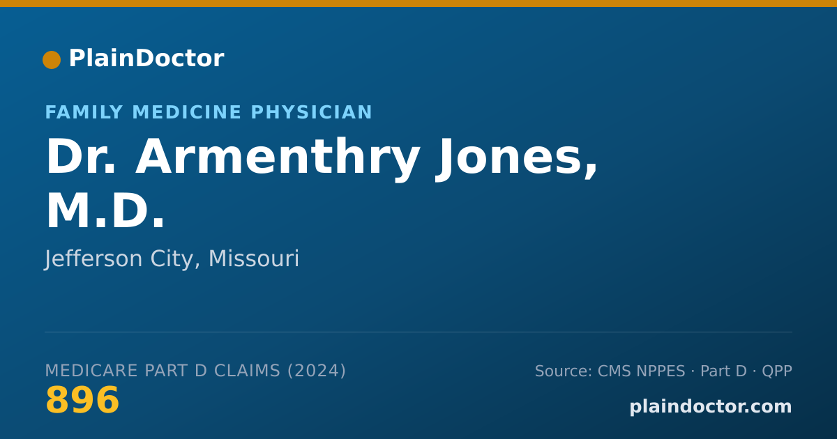 Shareable card for Armenthry Jones, M.D. - Family Medicine Physician, Jefferson City, MO