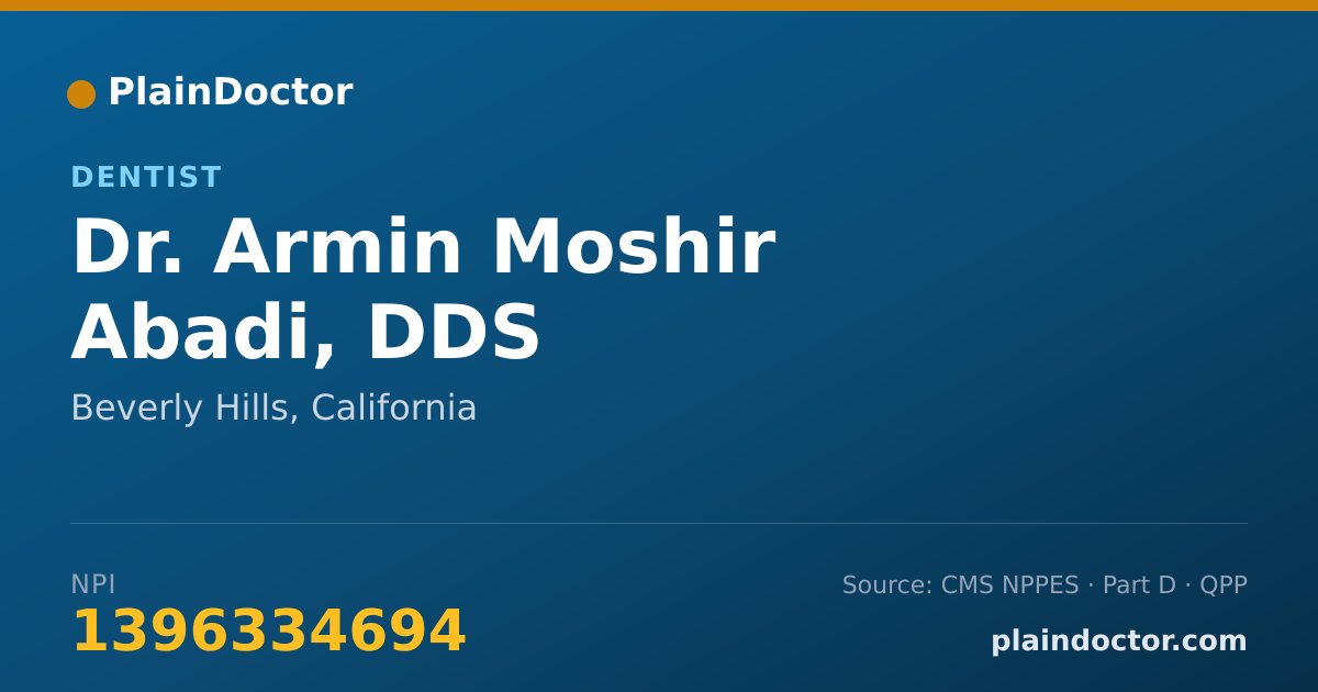 Shareable card for Armin Moshir Abadi, DDS - Dentist, Beverly Hills, CA