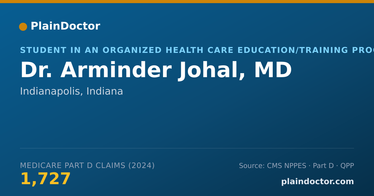 Shareable card for Arminder Johal, MD - Student in an Organized Health Care Education/Training Program, Indianapolis, IN