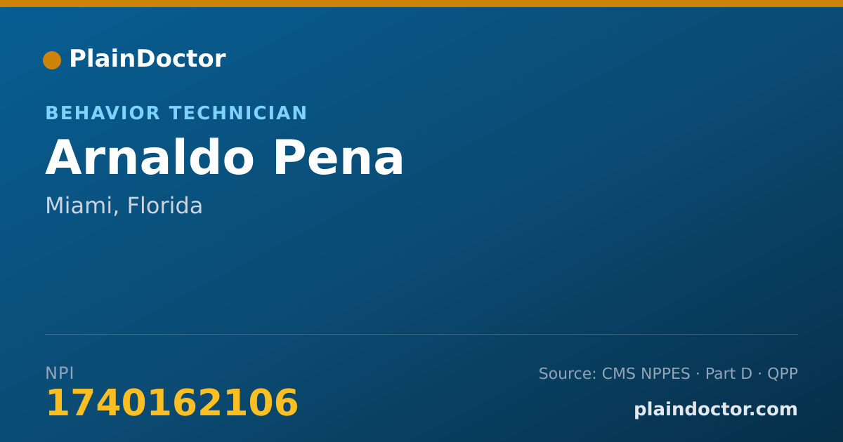 Shareable card for Arnaldo Pena - Behavior Technician, Miami, FL
