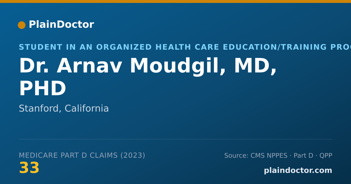 Shareable card for Arnav Moudgil, MD, PHD - Student in an Organized Health Care Education/Training Program, Stanford, CA