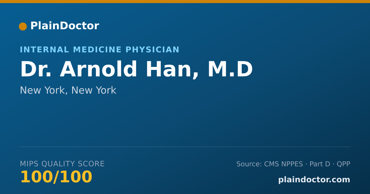 Shareable card for Arnold Han, M.D - Internal Medicine Physician, New York, NY