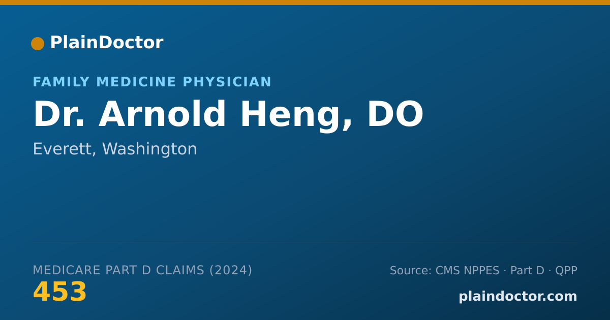 Shareable card for Arnold Heng, DO - Family Medicine Physician, Everett, WA