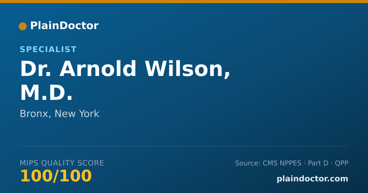 Shareable card for Arnold Wilson, M.D. - Specialist, Bronx, NY