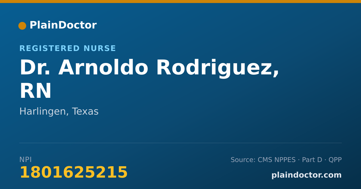 Shareable card for Arnoldo Rodriguez, RN - Registered Nurse, Harlingen, TX