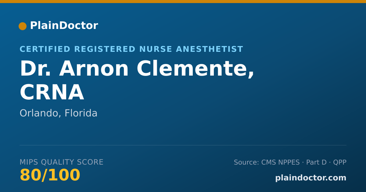 Shareable card for Arnon Clemente, CRNA - Certified Registered Nurse Anesthetist, Orlando, FL