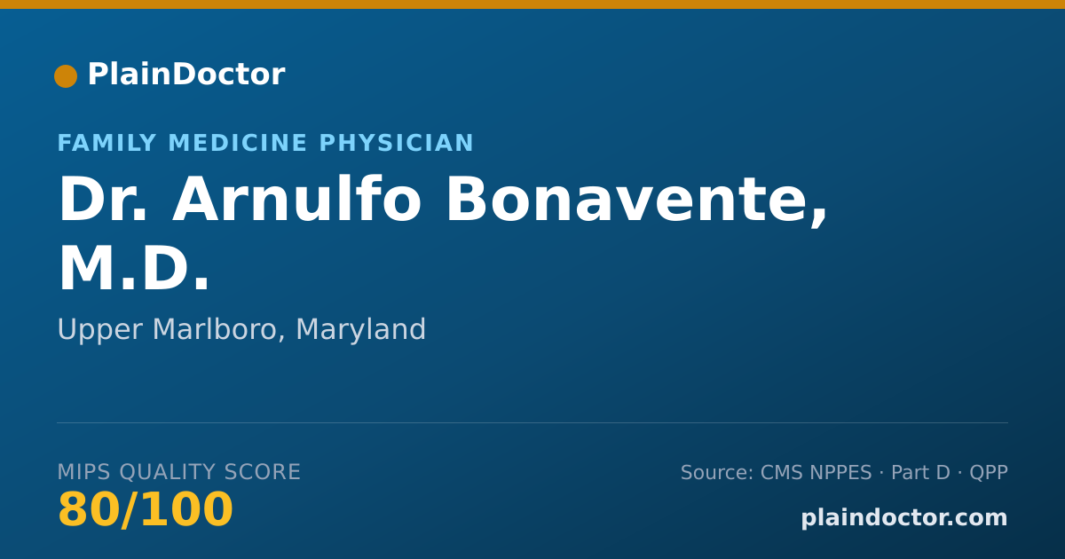 Shareable card for Arnulfo Bonavente, M.D. - Family Medicine Physician, Upper Marlboro, MD