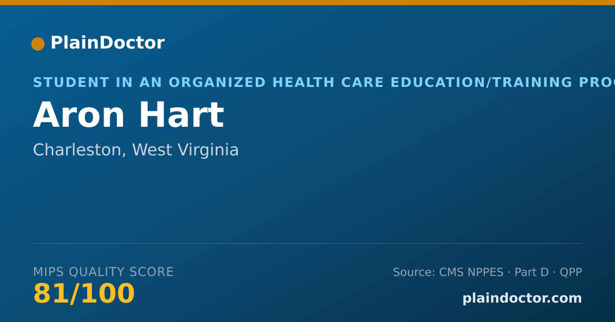 Shareable card for Aron Hart - Student in an Organized Health Care Education/Training Program, Charleston, WV