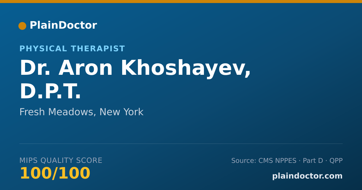 Shareable card for Aron Khoshayev, D.P.T. - Physical Therapist, Fresh Meadows, NY