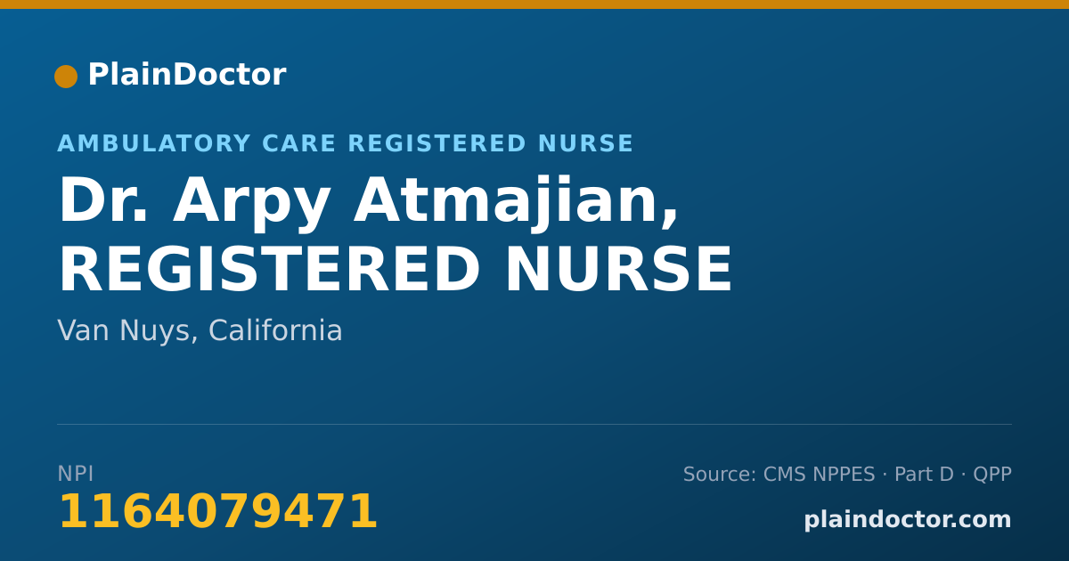 Shareable card for Arpy Atmajian, REGISTERED NURSE - Ambulatory Care Registered Nurse, Van Nuys, CA