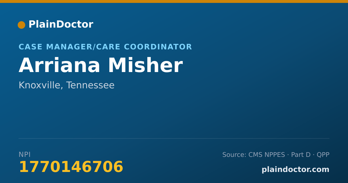 Shareable card for Arriana Misher - Case Manager/Care Coordinator, Knoxville, TN