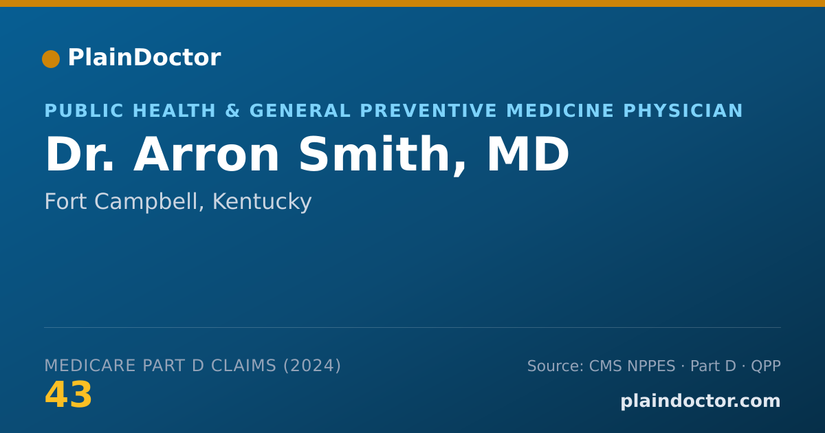Shareable card for Arron Smith, MD - General Practice Physician, Fort Campbell, KY