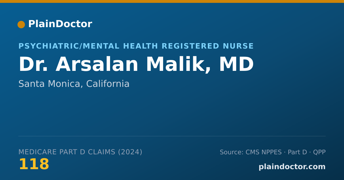 Shareable card for Arsalan Malik, MD - Psychiatric/Mental Health Registered Nurse, Santa Monica, CA