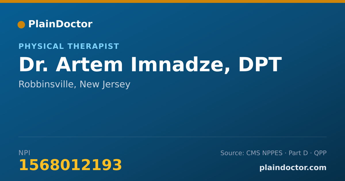 Shareable card for Artem Imnadze, DPT - Physical Therapist, Robbinsville, NJ
