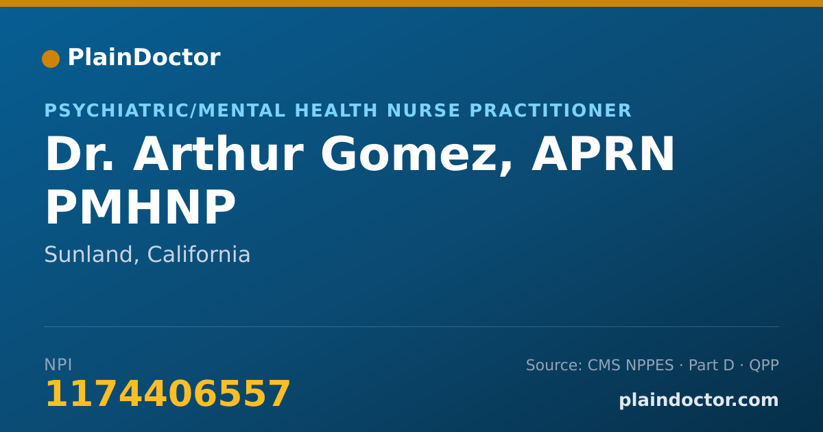 Shareable card for Arthur Gomez, APRN PMHNP - Psychiatric/Mental Health Nurse Practitioner, Sunland, CA