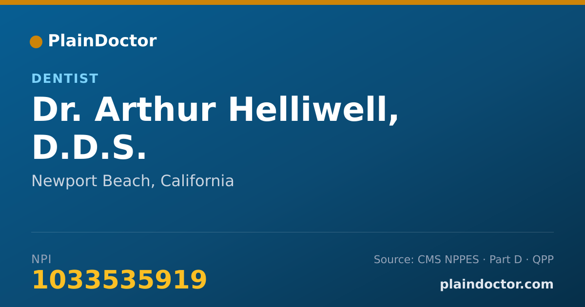 Shareable card for Arthur Helliwell, D.D.S. - Dentist, Newport Beach, CA