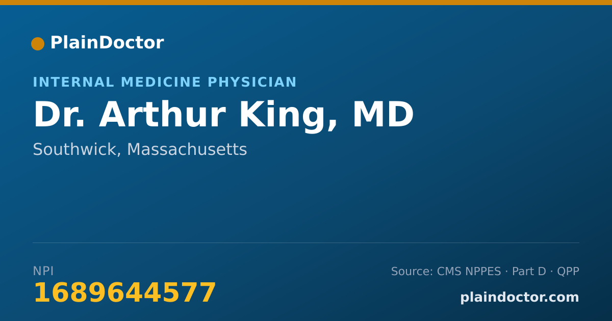 Shareable card for Arthur King, MD - Internal Medicine Physician, Southwick, MA