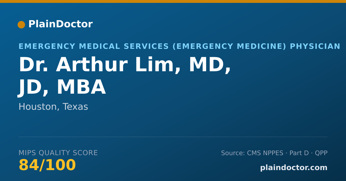 Shareable card for Arthur Lim, MD, JD, MBA - Emergency Medical Services (Emergency Medicine) Physician, Houston, TX