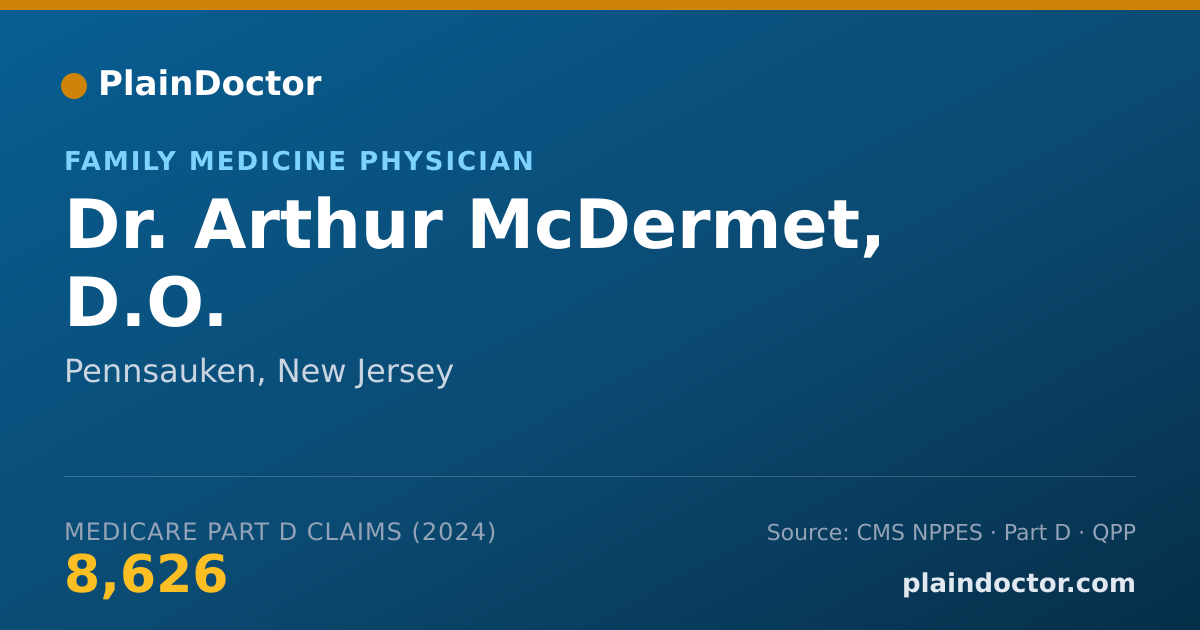Shareable card for Arthur McDermet, D.O. - Family Medicine Physician, Pennsauken, NJ