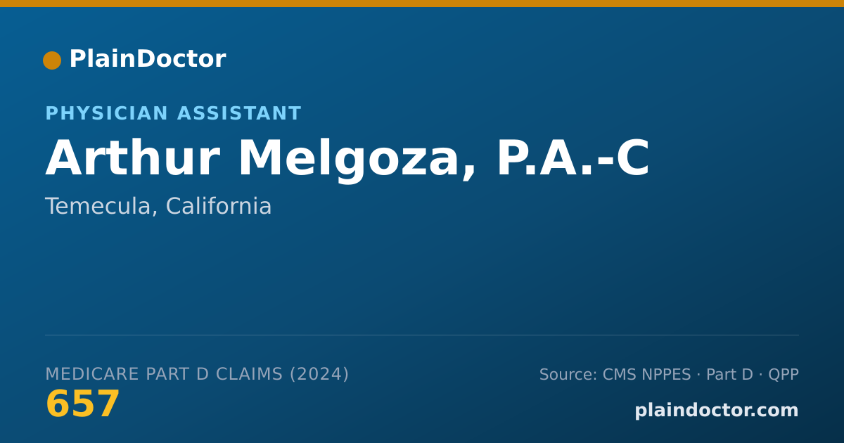 Shareable card for Arthur Melgoza, P.A.-C - Physician Assistant, Temecula, CA