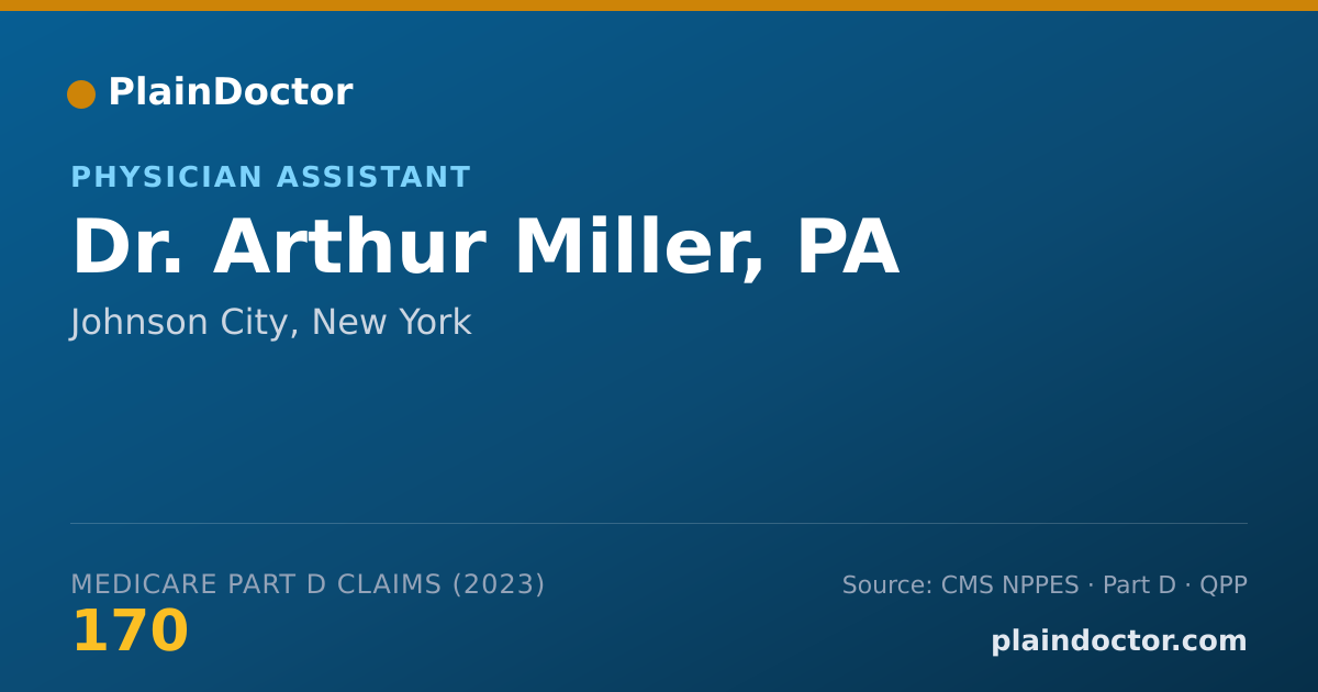 Shareable card for Arthur Miller, PA - Physician Assistant, Johnson City, NY