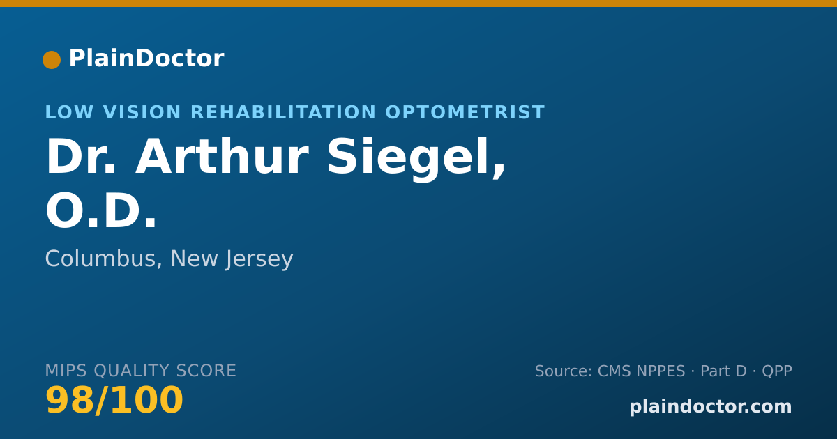 Shareable card for Arthur Siegel, O.D. - Low Vision Rehabilitation Optometrist, Columbus, NJ