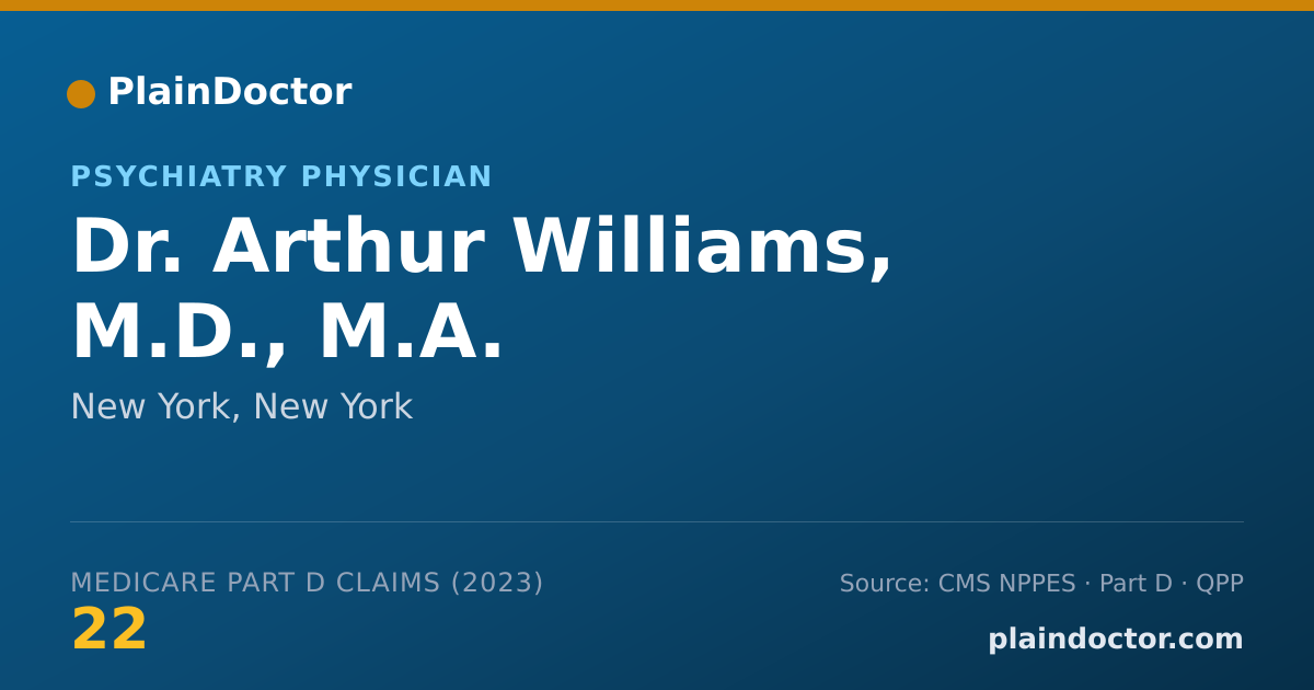 Shareable card for Arthur Williams, M.D.,  M.A. - Psychiatry Physician, New York, NY