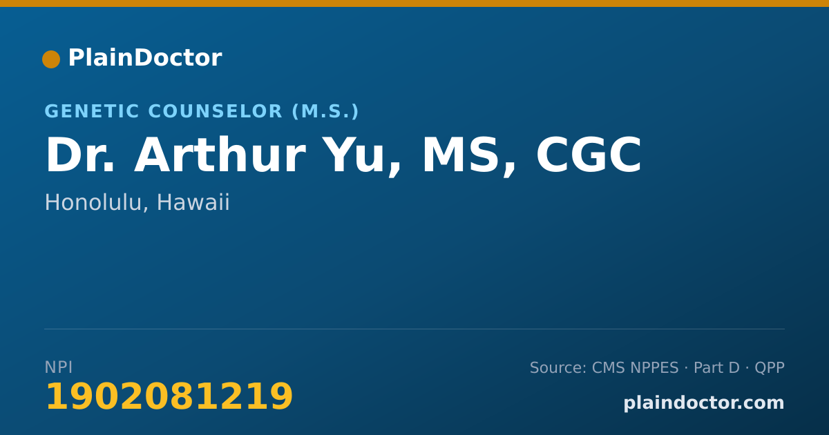 Shareable card for Arthur Yu, MS, CGC - Genetic Counselor (M.S.), Honolulu, HI