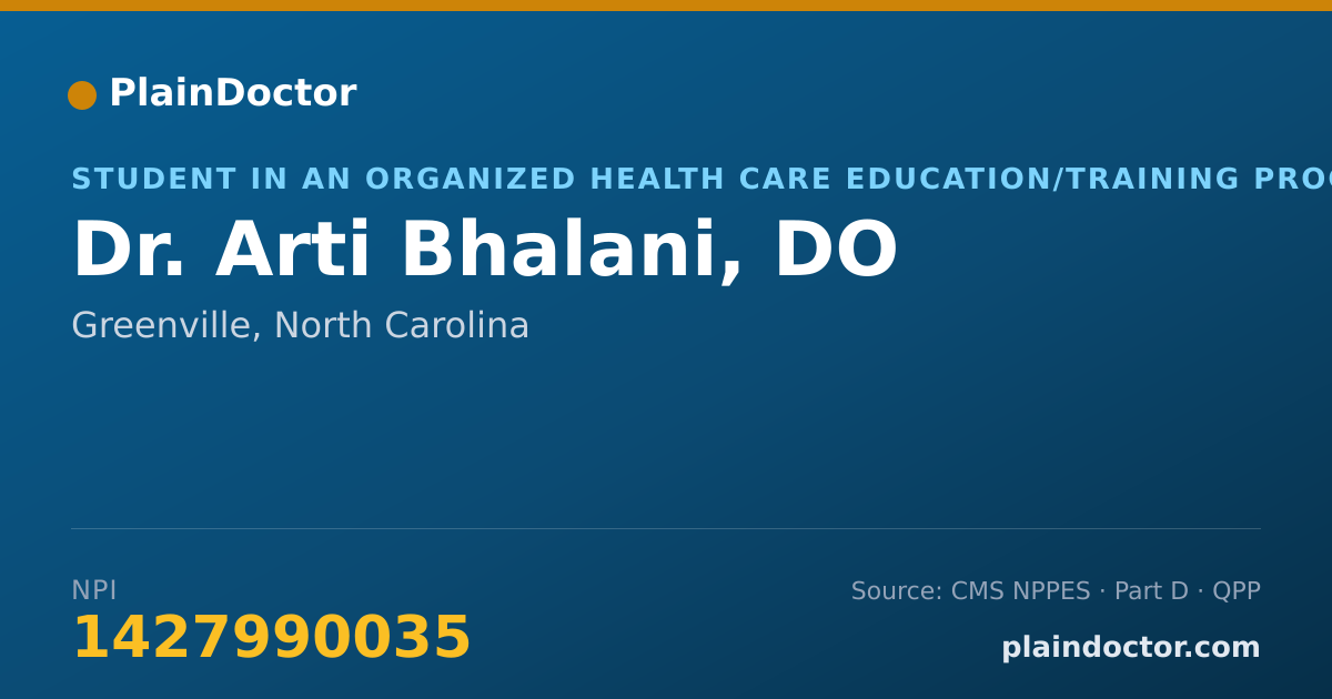 Shareable card for Arti Bhalani, DO - Student in an Organized Health Care Education/Training Program, Greenville, NC