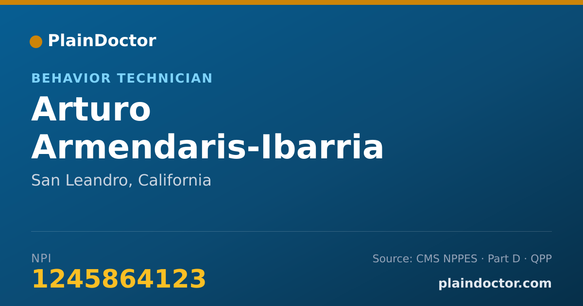 Shareable card for Arturo Armendaris-Ibarria - Behavior Technician, San Leandro, CA