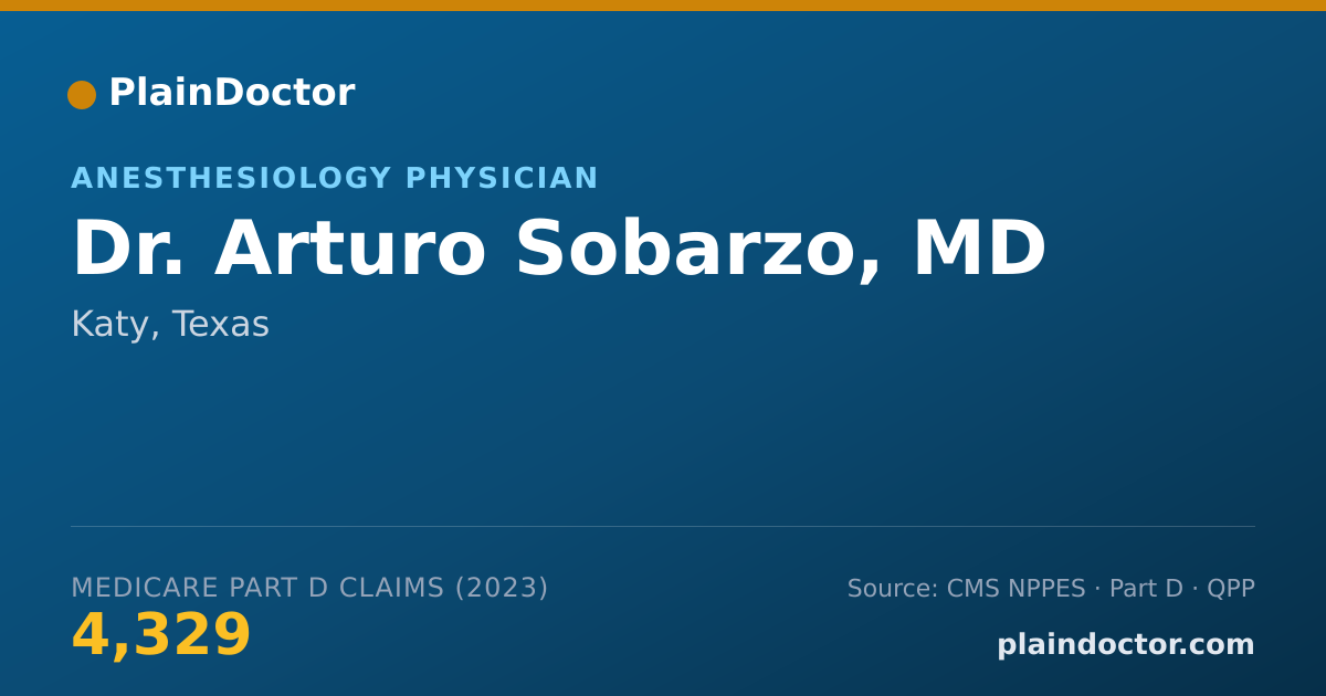Shareable card for Arturo Sobarzo, MD - Anesthesiology Physician, Katy, TX