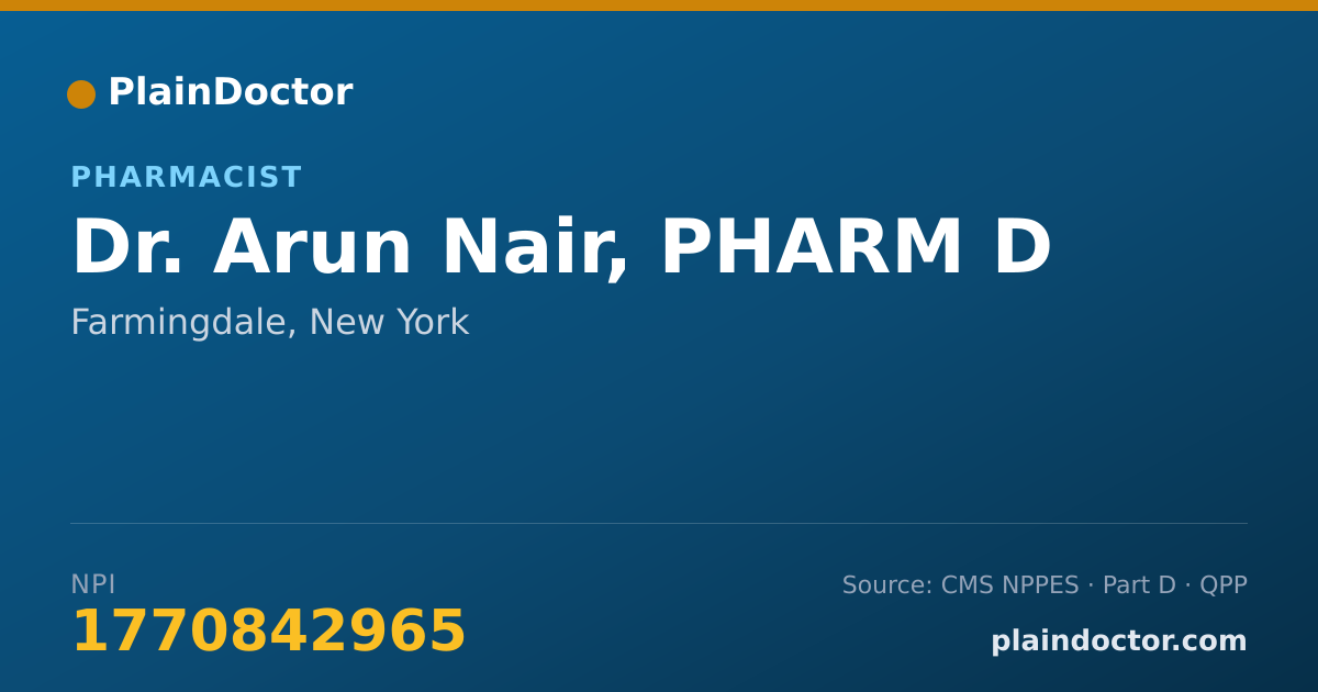 Shareable card for Arun Nair, PHARM D - Pharmacist, Farmingdale, NY