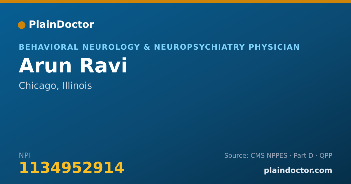 Shareable card for Arun Ravi - Behavioral Neurology & Neuropsychiatry Physician, Chicago, IL