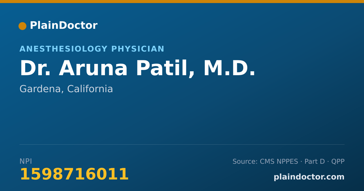 Shareable card for Aruna Patil, M.D. - Anesthesiology Physician, Gardena, CA