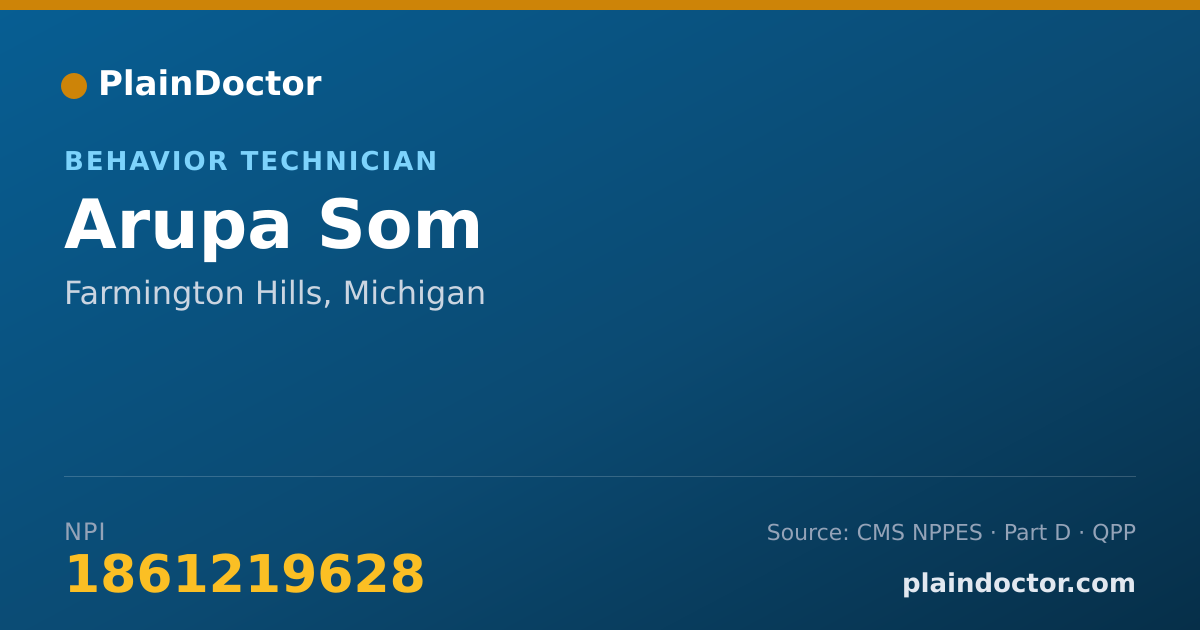 Shareable card for Arupa Som - Behavior Technician, Farmington Hills, MI