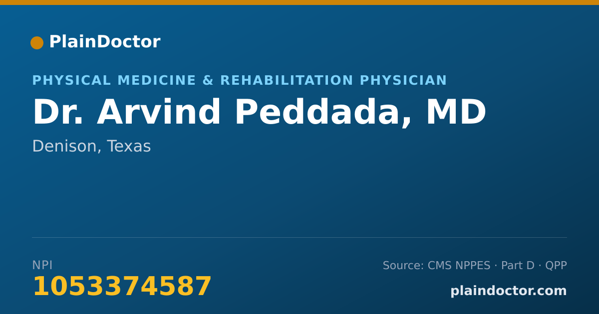 Shareable card for Arvind Peddada, MD - Physical Medicine & Rehabilitation Physician, Denison, TX