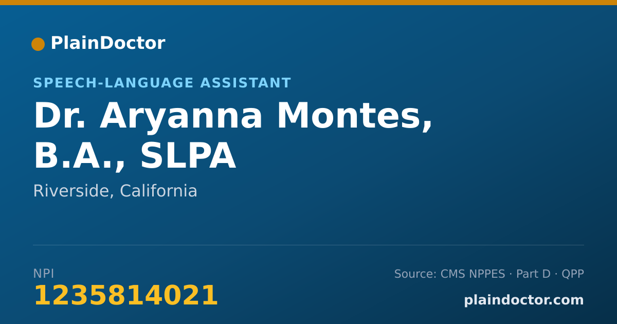 Shareable card for Aryanna Montes, B.A., SLPA - Speech-Language Assistant, Riverside, CA