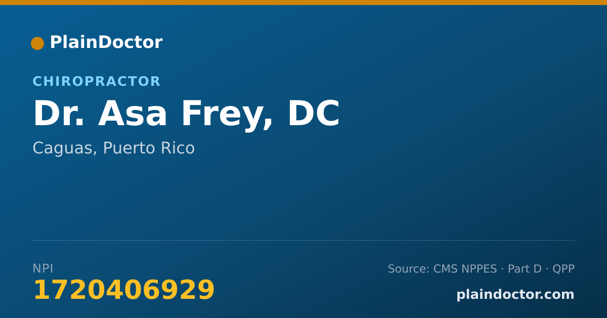 Shareable card for Asa Frey, DC - Chiropractor, Caguas, PR