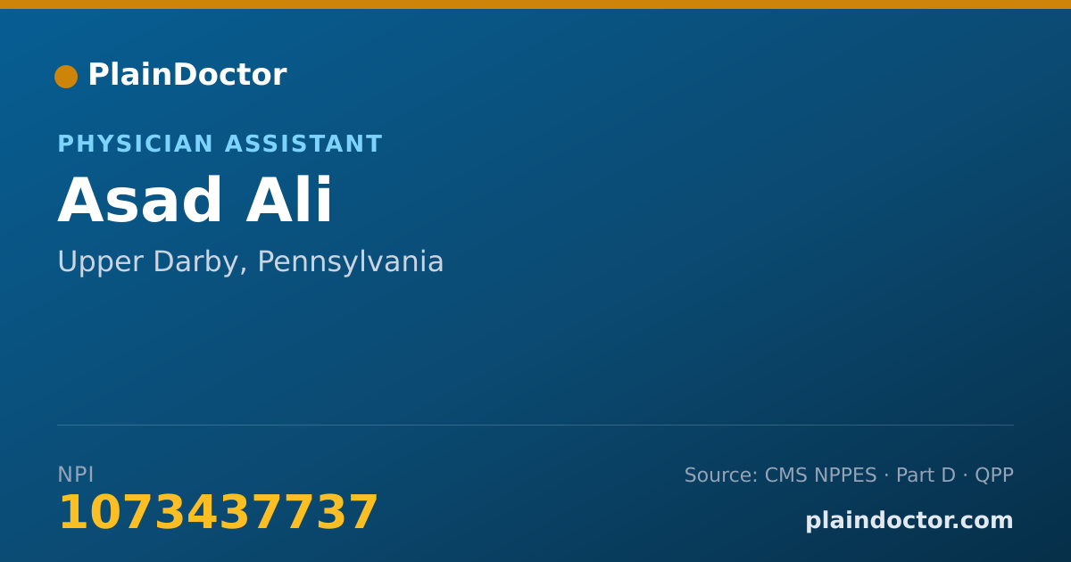 Shareable card for Asad Ali - Physician Assistant, Upper Darby, PA