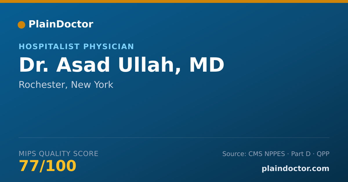 Shareable card for Asad Ullah, MD - Hospitalist Physician, Rochester, NY