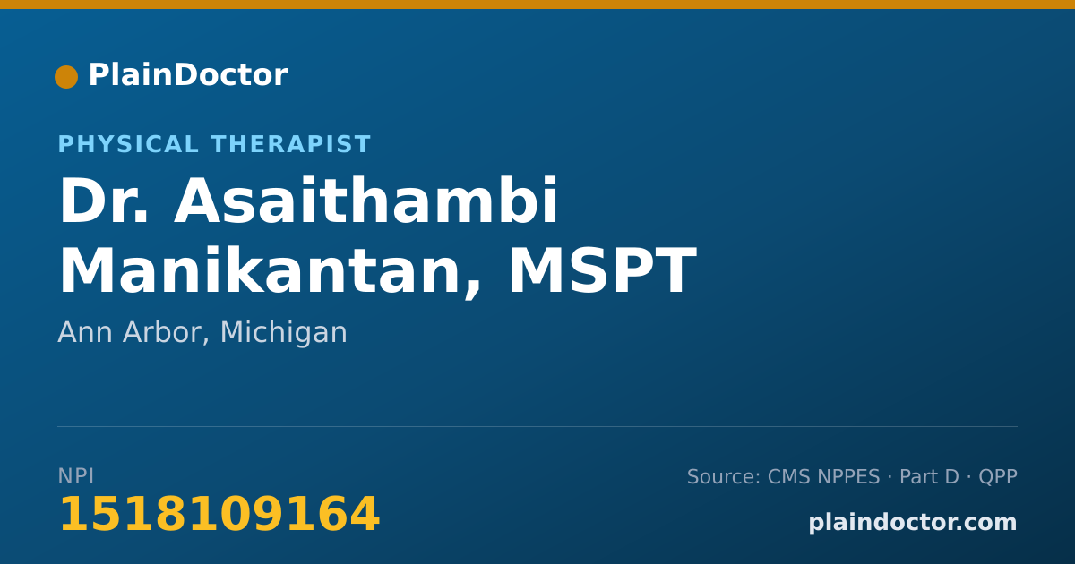 Shareable card for Asaithambi Manikantan, MSPT - Physical Therapist, Ann Arbor, MI