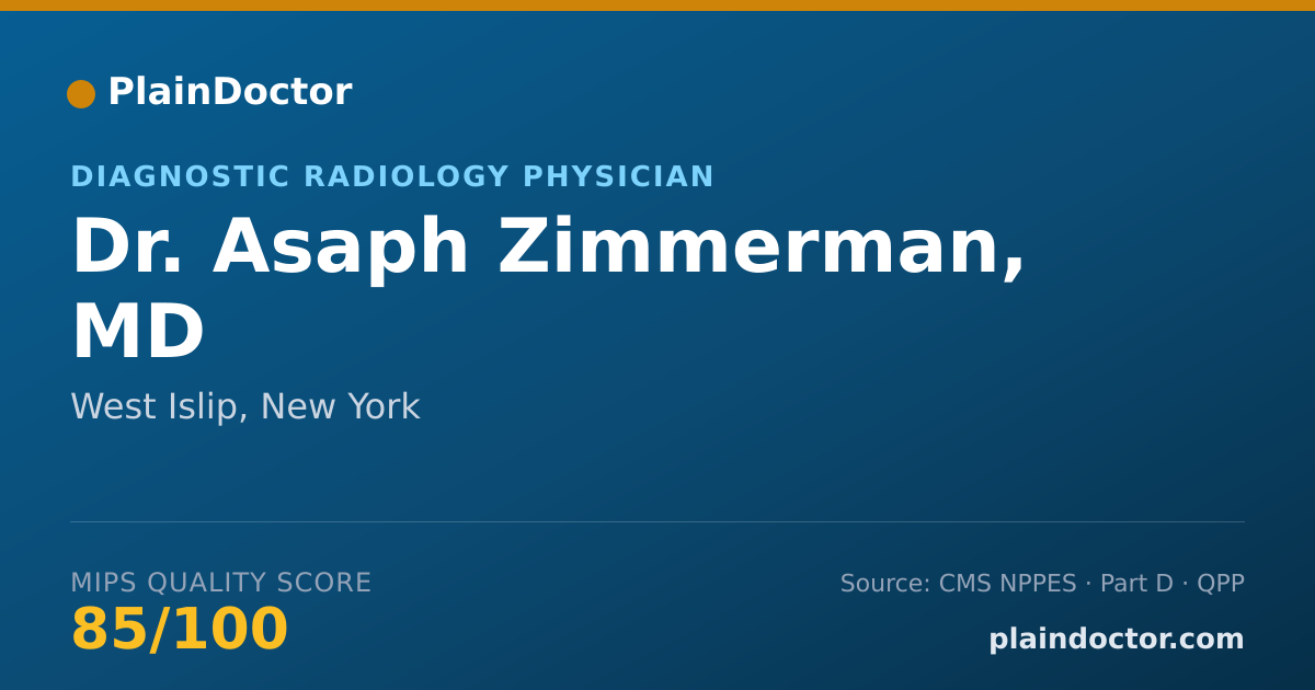 Shareable card for Asaph Zimmerman, MD - Diagnostic Radiology Physician, West Islip, NY