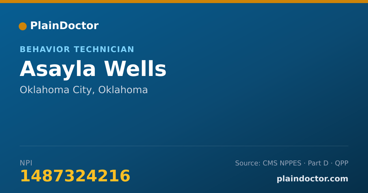 Shareable card for Asayla Wells - Behavior Technician, Oklahoma City, OK