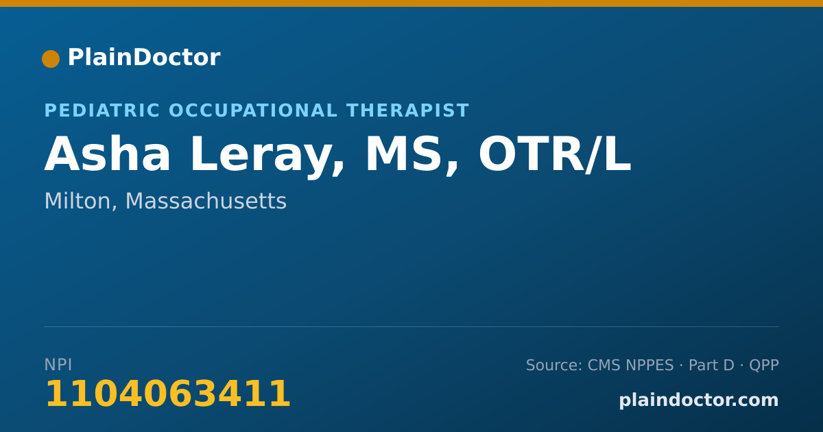 Shareable card for Asha Leray, MS, OTR/L - Pediatric Occupational Therapist, Milton, MA