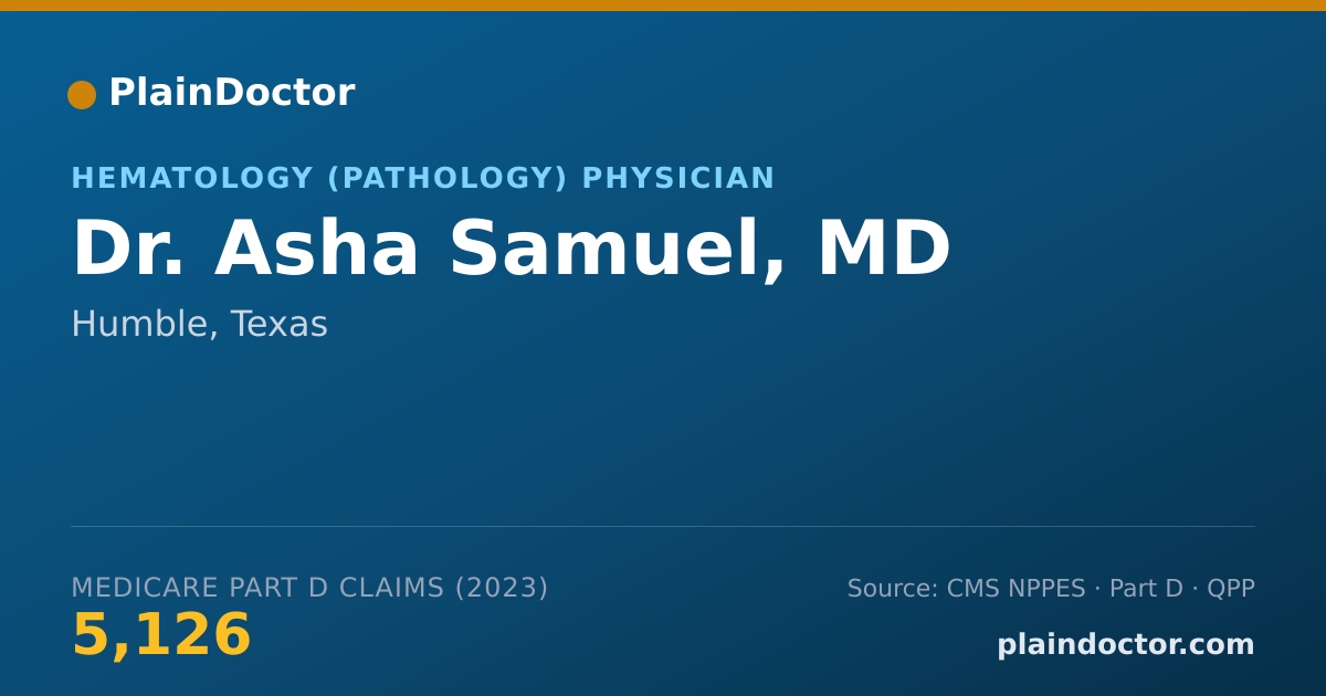 Shareable card for Asha Samuel, MD - Hematology (Pathology) Physician, Humble, TX