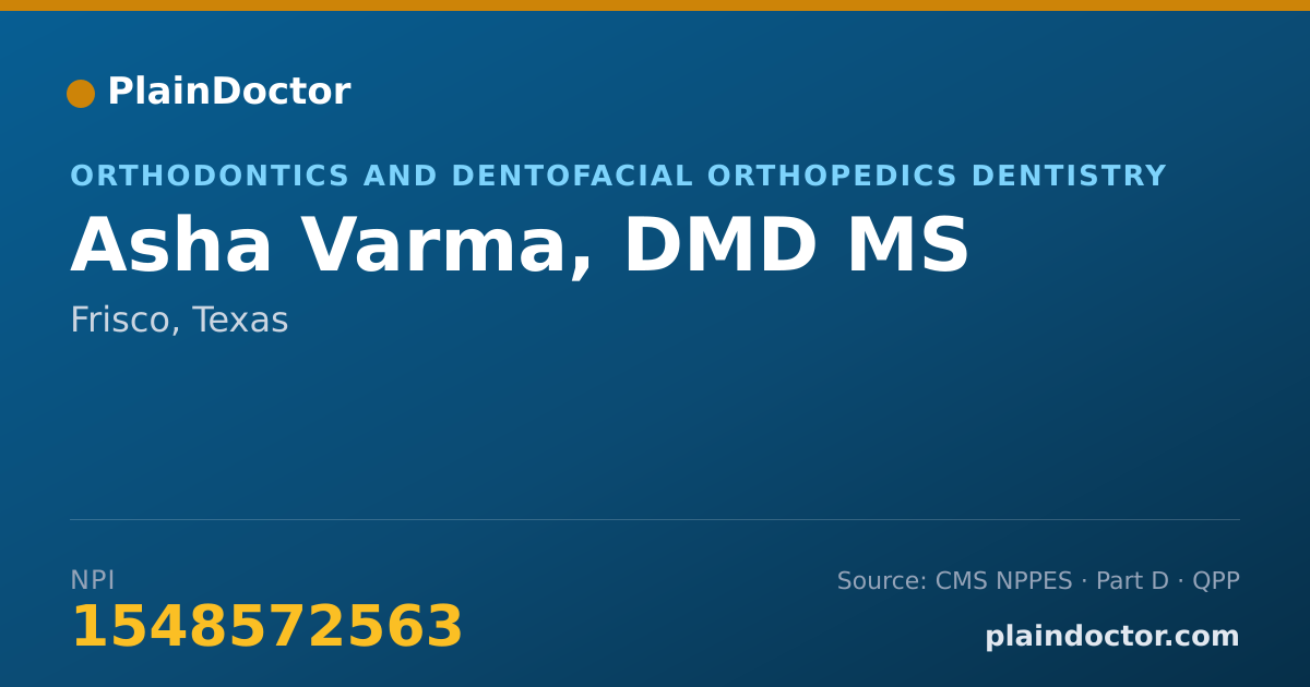 Shareable card for Asha Varma, DMD MS - Orthodontics and Dentofacial Orthopedics Dentistry, Frisco, TX