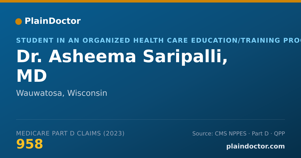 Shareable card for Asheema Saripalli, MD - Student in an Organized Health Care Education/Training Program, Wauwatosa, WI