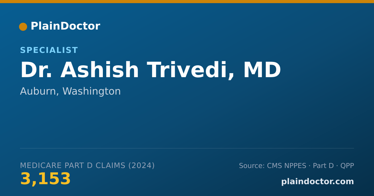 Shareable card for Ashish Trivedi, MD - Specialist, Auburn, WA