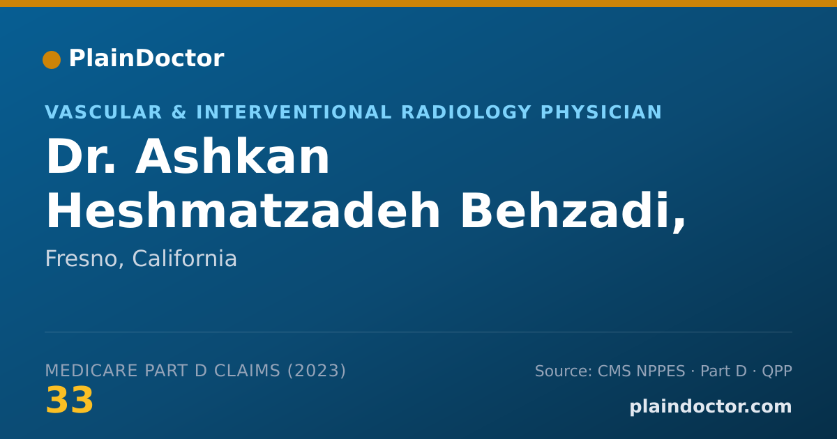 Shareable card for Ashkan Heshmatzadeh Behzadi, MD - Vascular & Interventional Radiology Physician, Fresno, CA