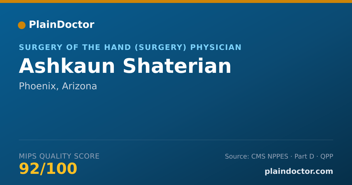 Shareable card for Ashkaun Shaterian - Surgery of the Hand (Surgery) Physician, Phoenix, AZ